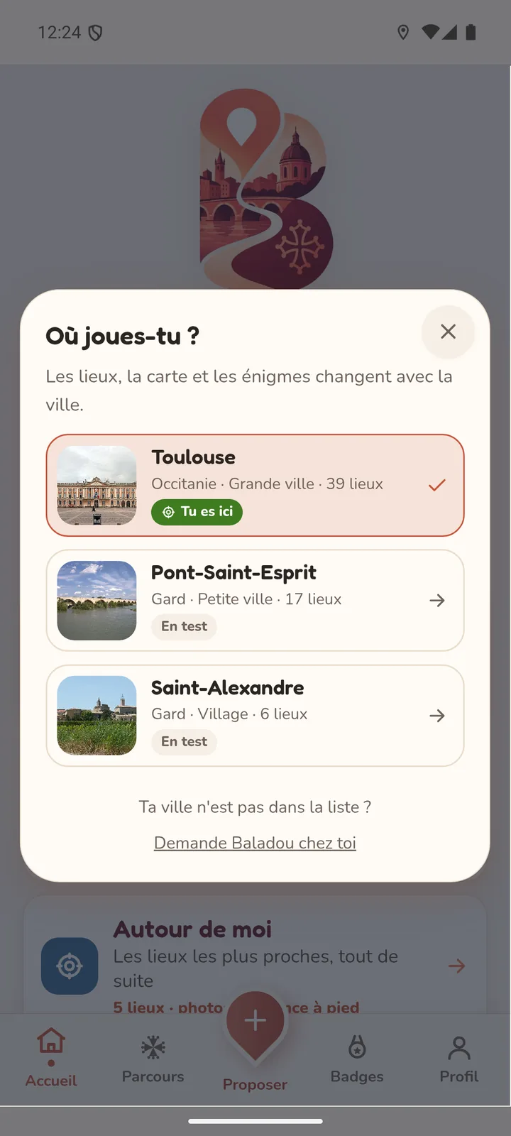 Fenêtre « Où joues-tu ? » de l'app : Toulouse, Pont-Saint-Esprit et Saint-Alexandre